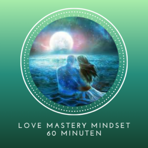 Love Mastery mindset coaching online 60 min